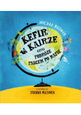 Kefir w Kairze, czyli podróże palcem po mapie