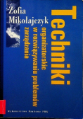 Techniki organizatorskie w rozwiązywaniu problemów zarządzania
