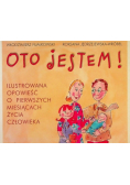 Oto jestem Ilustrowana opowieść o pierwszych miesiącach życia człowieka