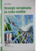 Strategia zarządzania na rynku mediów