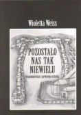 Pozostało nas tak niewiele