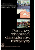 Podstawy rehabilitacji dla studentów medycyny