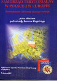 Samorząd Terytorialny w Polsce  i w Europie Doświadczenia i Dylematy dalszego rozwoju