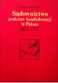 Sądownictwo podczas konfederacji w Polsce