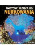 Światowe miejsca do nurkowania