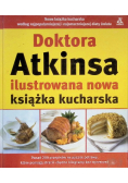 Doktora Atkinsa ilustrowana nowa książka kucharska