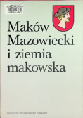 Maków Mazowiecki i ziemia makowska