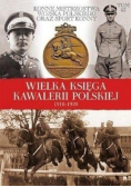 Wielka Księga Kawalerii Polskiej 1918 1939 Tom 53 Konne mistrzostwa wojska polskiego oraz sport konny