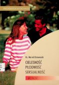 Cielesność płciowość seksualność