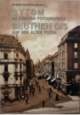 Bytom na starych fotografiach