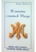 O imieniu i cnotach Maryi