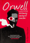 Orwell Człowiek naszych czasów