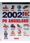 2002 słowa po angielsku ilustrowany słownik