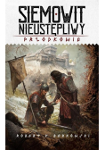 Siemowit Nieustępliwy Tom 3 Przodkowie