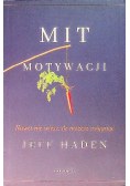 Mit motywacji
