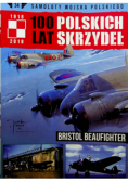 100 Lat Polskich Skrzydeł Tom 34 Bristol Beaufighter