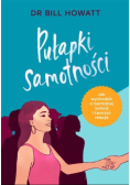 Pułapki samotności