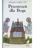Przestrzeń dla Boga