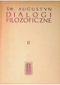 Św. Augustyn Dialogi filozoficzne  t. II