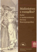 Małżeństwo z rozsądku