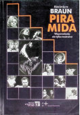 Piramida. Wspomnienia nie tylko teatralne