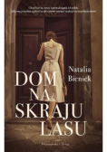Dom na skraju lasu