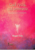 Cud życia cud umierania