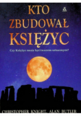 Kto zbudował księżyc