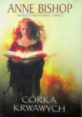 Trylogia Czarnych Kamieni Tom 1 Córka krwawych