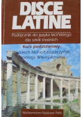 Disce Latine Podręcznik do języka łacińskiego dla szkół średnich kurs podstawowy