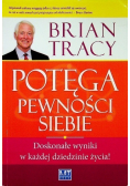 Potęga pewności siebie