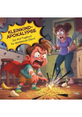 Kleinkind-Apokalypse: Das Wut-Tagebuch fur überlebende Eltern!