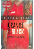 Orange Is the New Black Dziewczyny z Danbury