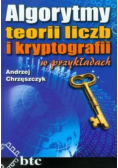 Algorytmy teorii liczb i kryptografii w przykładach