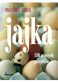 Jajka 130 prostych przepisów