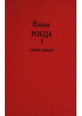 Różewicz Utwory zebrane Poezja Tom 2