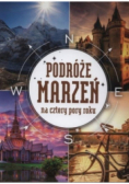 Podróże marzeń na cztery pory pory roku