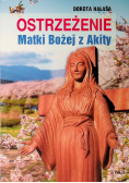 Ostrzeżenie Matki Bożej z Akity