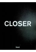 Closer