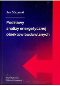 Podstawy analizy energetycznej obiektów budowlanych
