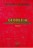 Geodezja w gospodarce nieruchomościami Tom 1