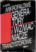 Mikrofalowe generatory i wzmacniacze tranzystorowe
