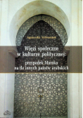 Więzi społeczne w kulturze politycznej przypadek Maroka na tle innych państw arabskich