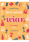 Jest wiele wiar. O co pytają dzieci