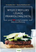 Wylecz refluks i zgagę prawidłową dietą