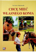 Chcę mieć własnego konia