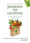 Jedzenie to leczenie