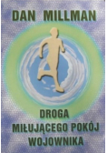 Droga miłującego pokój wojownika