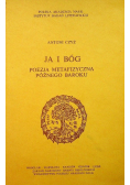 Ja i Bóg Poezja metafizyczna późnego baroku