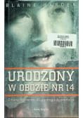 Urodzony w obozie nr 14
